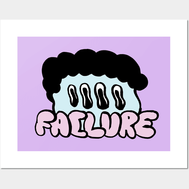 Failure Wall Art by saif